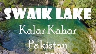 SWAIK LAKE - KALAR KAHAR, PAKISTAN - BEING A TRAVELER by Bilal Azam