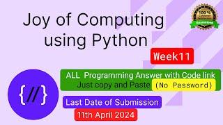 NPTEL The Joy of Computing using python week 11 all 3 programming assignment answer with code link