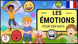 LES ÉMOTIONS POUR ENFANTS | Apprendre à reconnaître et exprimer ses émotions