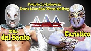  Creando luchadores:Hijo del Santo y Caristico 