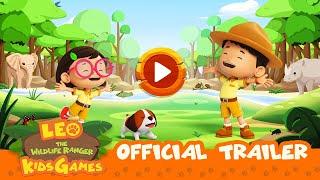 Leo the Wildlife Ranger Kids Games App | OFFICIAL TRAILER | #gaming #kids #wildlife