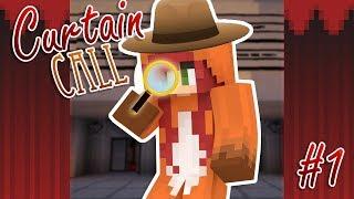 I'm Sherlock Holmes? - CURTAIN CALL | Minecraft Adventure Map (#1)