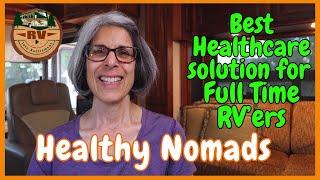 HEALTHCARE SOLUTION for Full Time RV'ers & Travelers | Bridge the Gap to Medicare