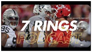 | Raiders vs Chiefs Off-Season Grades & Pre Draft Talk | 7 Rings Podcast |