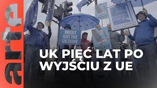 Brexit Blues. Pięć lat po opuszczeniu UE | ARTE.tv Dokumenty