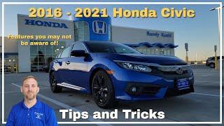 2016 - 2021 Honda Civic Tips and Tricks (10th Generation Civics)