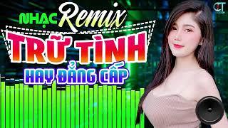 LK Nhạc Sống Bolero Trữ Tình Remix 2025 HAY ĐẲNG CẤP | Nhạc Sống Hà Tây Remix Nhạc Sàn Bolero Remix
