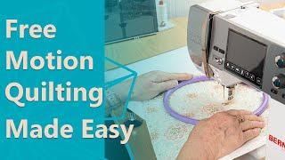 Free Motion Quilting Made Easy