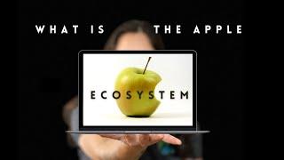 Apple Ecosystem Explained: What is it? Is it worth it?