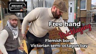 Free hand bricklaying Flemish bond Victorian semi-octagon bay Work hard or starve    #history
