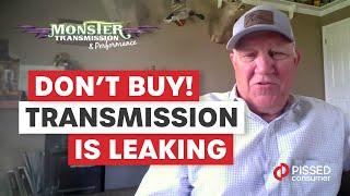 Monster Transmission Reviews - Brand New Monster Transmission is Leaking! | PissedConsumer