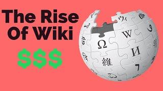 The Rise of Wiki - How Wikipedia Makes Money