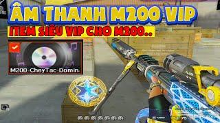 ► Bình luận Đột Kích - Âm thanh m200 Vip - Item siêu vip cho sniper