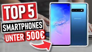 Top 5 SMARTPHONES UNTER 500€ | Die besten Smartphones unter 500 Euro 2022