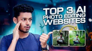 Top 3 Free AI Tools For Photo Editing - Mazhar Pictures