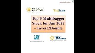 Top 5 Multibagger Stock for Jan 2022 - From Accountkart - Checkout our 1min Video - Invest2Double