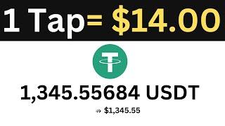 1 Tap= $14.00 USDT Per Minute | PROOF | Make Money Online 2024 | Instant Withdraw Wallet