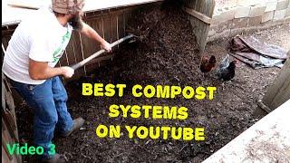 One Of The BEST Compost Systems On YouTube (Video 3)