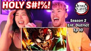 What a Roller Coaster! | Demon Slayer Reaction S2 Ep 10 Entertainment District Arc