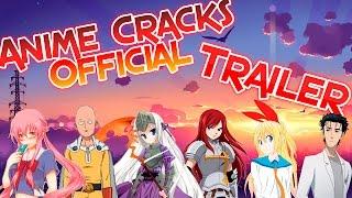 Anime Cracks Official Trailer