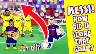 MESSI FREE-KICK vs ATLETI! How did you score that goal? (1-0 2018 Parody Goal Highlights Song)