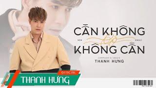 [KARAOKE] Cần Không Có, Có Không Cần - Thanh Hưng | Beat Nam