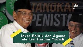 Kalau Sekarang Sudah SOMASI Ini, Kompilasi Jokes KH Hasyim Muzadi tentang AGAMA dan POLITIK