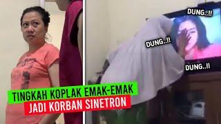 Emak-emak +62 Emang Beda..!! Deretan Tingkah Koplak Emak-emak Jadi Korban SINETRON