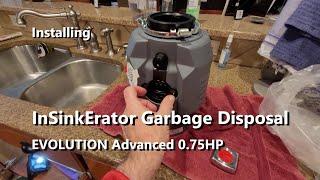 Installing the InSinkErator Garbage Disposal by Evolution Advanced