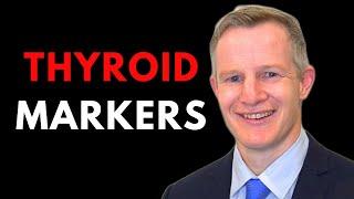 Thyroid Markers Explained by Dr. Paul Mason