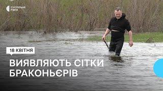 Рибу ловлять сітками: рівнянин показав, як браконьєри організували незаконний промисел