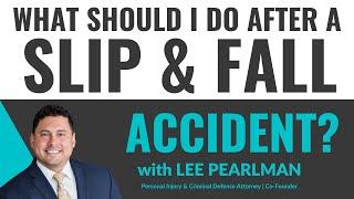 What to do Immediately After a Slip and Fall Accident in Florida | Denmon Pearlman Law