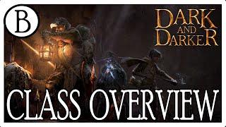 Dark and Darker Class Overview - A New Player Guide