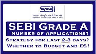 SEBI Grade A 2020, 2022 and 2024: Number of Applications?