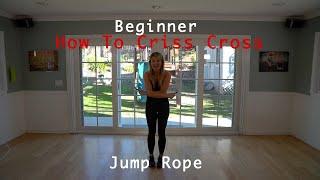 Beginner learn how to Jump Rope Criss Cross tutorial anyone can master