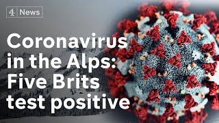 Coronavirus: Five Brits test positive for virus in French ski chalet