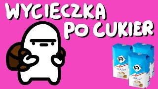 WYCIECZKA PO CUKIER