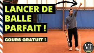 LE LANCER DE BALLE PARFAIT AU TENNIS !  ( fini les doubles )