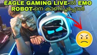 EAGLE GAMING LIVE-ൽ EMO ROBOT-നെ കാണിച്ചപ്പോൾ