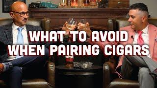 What to Avoid When Pairing Cigars