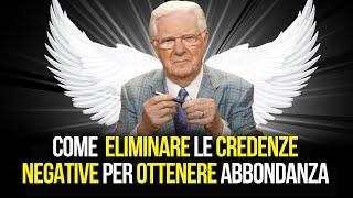 La riprogrammazione mentale inizia dal pensare - Bob Proctor italiano.