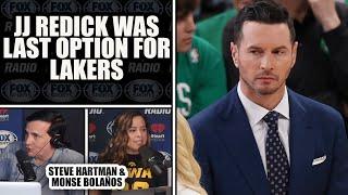 JJ Redick Is NOT Qualified But The Lakers Have NO Options | STEVE HARTMAN & MONSE BOLAÑOS