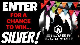 SILVER SLAYERS 100K SUBSCRIBER SILVER GIVEAWAY!!!