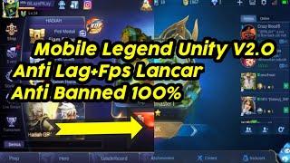 Review Mobile Legend Unity V 2.0 || Anti Banned,No Lag, Tampilan Lebih Keren,New Interface Nya Keren