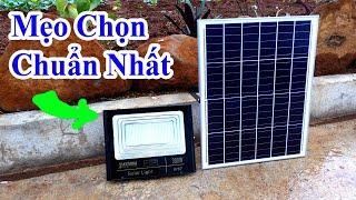 top 3 tuyệt chiêu chọn đèn năng lượng mặt trời, cách chọn mua đèn năng lượng mặt trời chất lượng