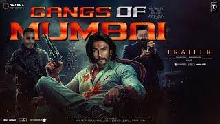 Gangs of Mumbai - Teaser Trailer | Ranveer Singh | Bobby Deol, Sunjay Dutt | Shraddha Kapoor | 2025