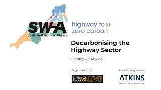 Highway to Zero Carbon  - Decarbonising the Highway Sector, 25th May 2021