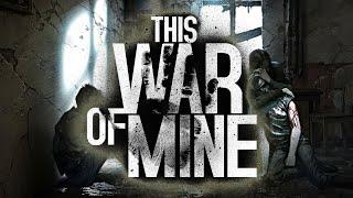 НОВАЯ КОМАНДА! This war of mine #4 (Антон, Злата, Света, Павло #1)