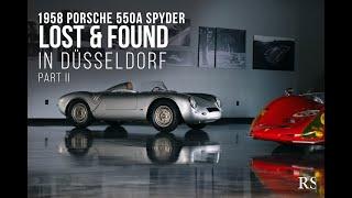 Lost & Found in Düsseldorf Part II | 1958 Porsche 550A Spyder