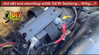 Jet ski not starting with new battery - Common Cause